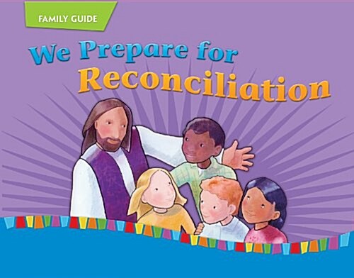 We Prepare for Reconciliation : Child/Parent (Paperback, New ed)