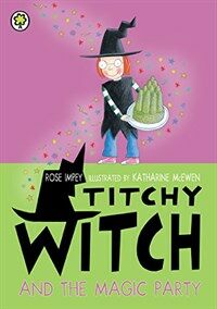 Titchy Witch and the Magic Party (Paperback)
