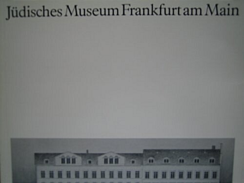 Judisches Museum Frankfurt am Main (Paperback, illustrated ed)