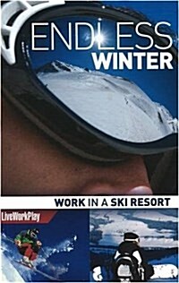 Endless Winter : Work in a Ski Resort (Undefined)