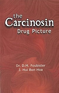 Carcinosin Drug Picture (Paperback)