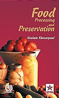 FOOD PROCESSING AND PRESERVATION (Hardcover)