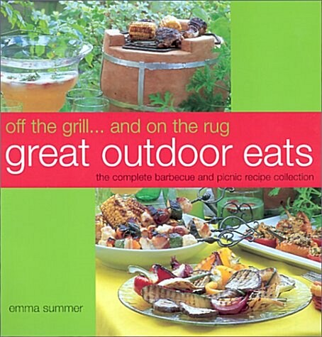 GREAT OUTDOOR EATS (Paperback)