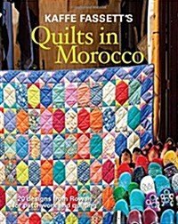 Kaffe Fassetts Quilts in Morocco : 20 Designs from Rowan for Patchwork and Quilting (Package)