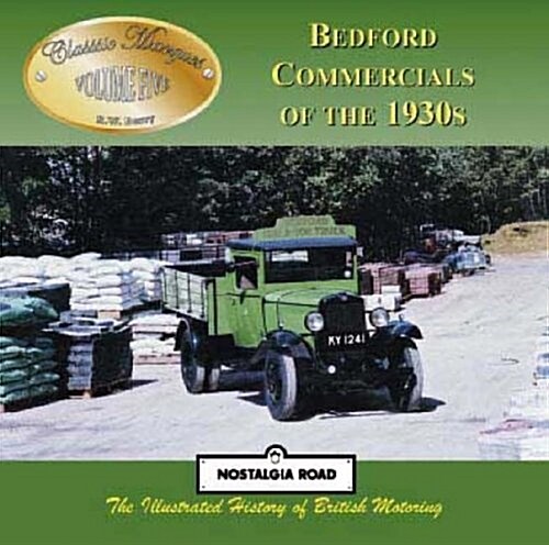Bedford Commercials Of The 1930s : Classic Marques (Paperback)