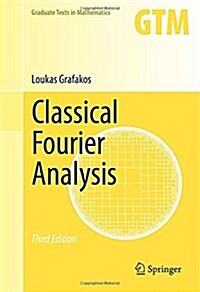 Classical Fourier Analysis (Hardcover, 3, 2014)