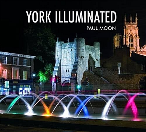 York Illuminated (Hardcover)