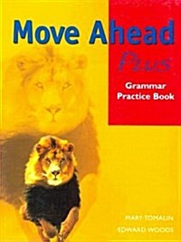 Move Ahead Plus Gram Practice Bk (Paperback)