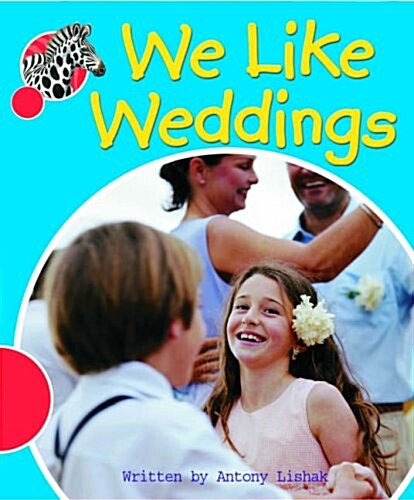 Spotty Zebra Red Change We Like Weddings (Pamphlet, New ed)