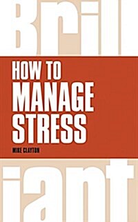 How to Manage Stress (Paperback, Revised ed)