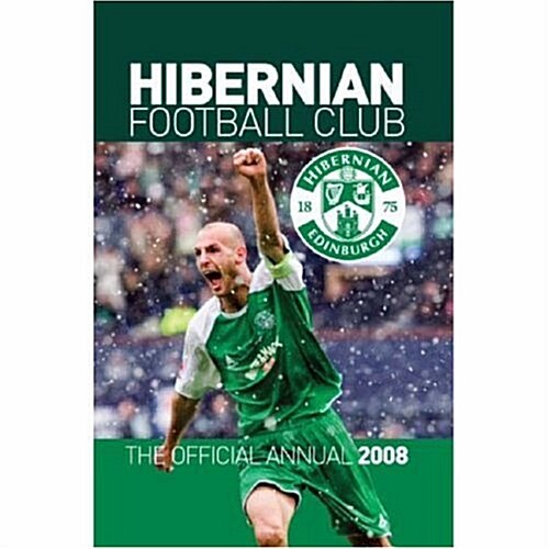 Official Hibernian FC Annual (Hardcover)