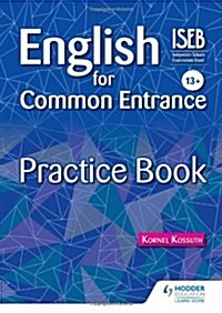 English for Common Entrance 13+ Practice Book (Paperback)