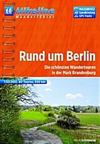 Berlin Rund Um Wanderfuhrer : BIKEWF.DE.15 (Paperback)