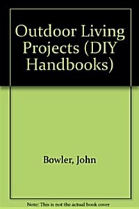 Outdoor Living Projects (Paperback)