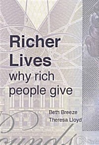 Richer Lives: Why Rich People Give (Paperback, 2 Revised edition)