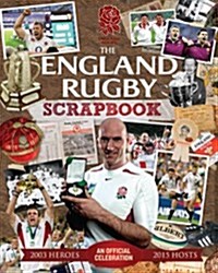 The Official England Rugby Scrapbook (Hardcover)