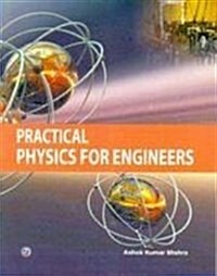 PRACTICAL PHYSICS FOR ENGINEERS (Paperback)