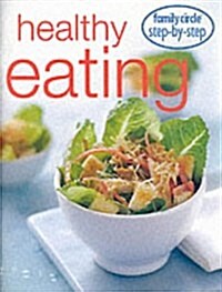 Step-by-step: Healthy Eating (Paperback)