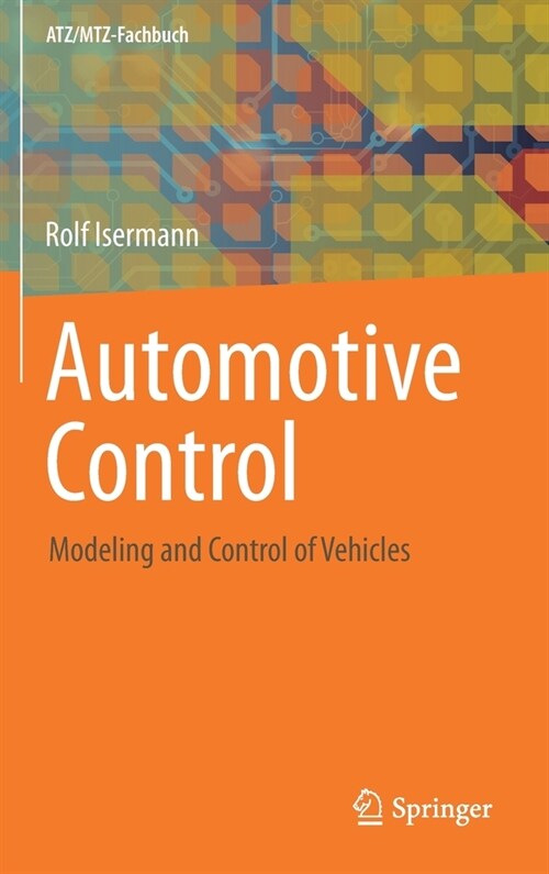 Automotive Control: Modeling and Control of Vehicles (Hardcover, 2022)