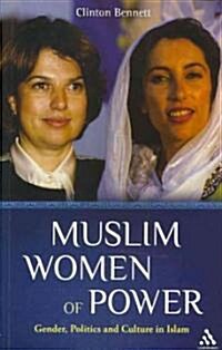 Muslim Women of Power (Paperback)