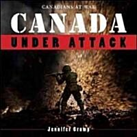 Canada Under Attack (Paperback)