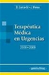 Terapeutica Medica En Urgencias 2008 - 2009 (Paperback, 1st)