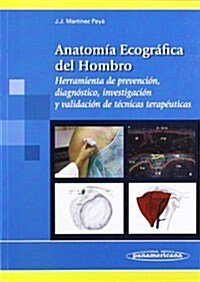 Anatomia Ecografica Del Hombro (Paperback, 1st)