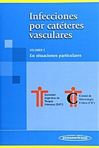 Infecciones Por Cateter Vasculares (Paperback, 1st)