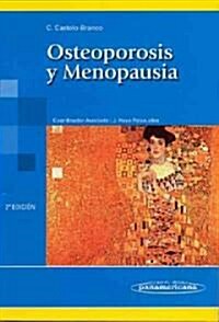 Osteoporosis y menopausia / Osteoporosis and Menopause (Paperback, 2nd)
