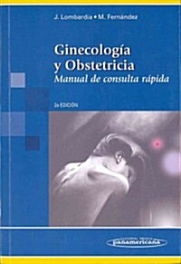 Ginecolog? y obstetricia / Gynecology and obstetrics (Paperback, 2nd, POC)