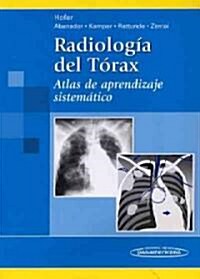 Radiologia Del Torax (Paperback, 1st)