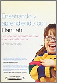 Ensenando Y Aprendiendo Con Hannah (Paperback, 1st)