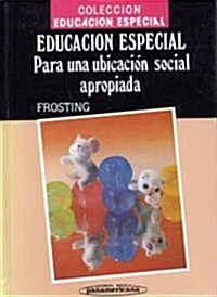 Educacion Especial (Hardcover, 1st)