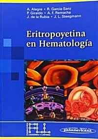 Eritropoyetina En Hematologia (Paperback, 1st)