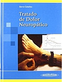 Tratado De Dolor Neuropatico (Hardcover, 1st)