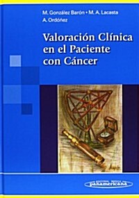 Valoracion Clinica Paciente Con Cancer (Hardcover, 1st)