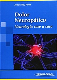 Dolor Neuropatico (Hardcover, 1st)