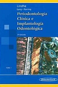 Periodontologia clinica e implantologia odontologica / Clinical Periodontology and Implant Dentistry (Hardcover, 5th, Translation)