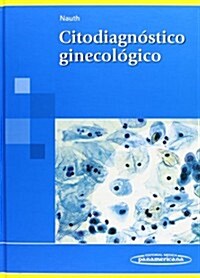Citodiagnostico Ginecologico (Hardcover, 1st)