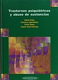 Trastorno Psiquiatrico Abuso De Sustancias (Hardcover, 1st)