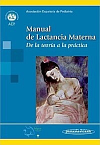 Manual De Lactancia Materna (Paperback, 1st)