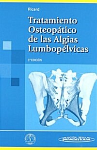 Tratamiento Osteopatico Algias Lumbopelvicas (Hardcover, 3rd)
