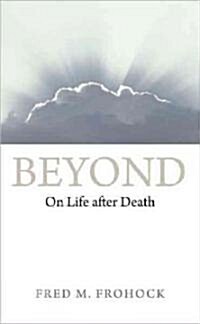 Beyond: On Life After Death (Hardcover)