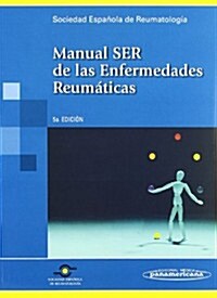 Manual S.E.R De Las Enfermedades Reumaticas (Hardcover, 5th)