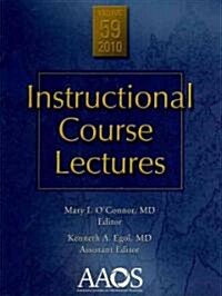 [중고] Instructional Course Lectures, Vol. 59 (Hardcover)