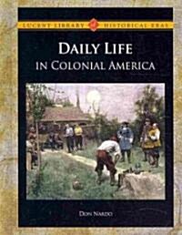 [중고] Daily Life in Colonial America (Library Binding)