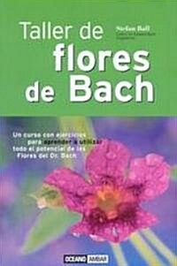 Taller de flores de Bach (Hardcover)