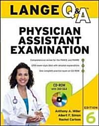 Lange Q&A Physician Assistant Examination, Sixth Edition [With CDROM] (Paperback, 6, Revised)