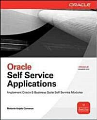 Oracle Self-Service Applications (Paperback)