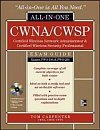 CWNA Certified Wireless Network Administrator & CWSP Certified Wireless Security Professional: Exam Guide (PW0-104 & PW0-204) [With CDROM] (Hardcover)